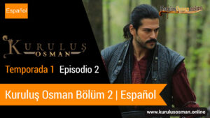 Mira Kurulus Osman (le otomano) temporada 1 episodio 1