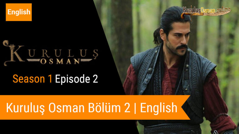 Kurulus Osman Season 1 Episode 2