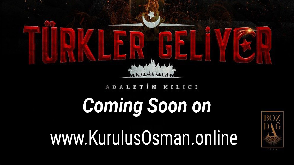 Türkler Geliyor Turks Are Coming: Sword Of Justice