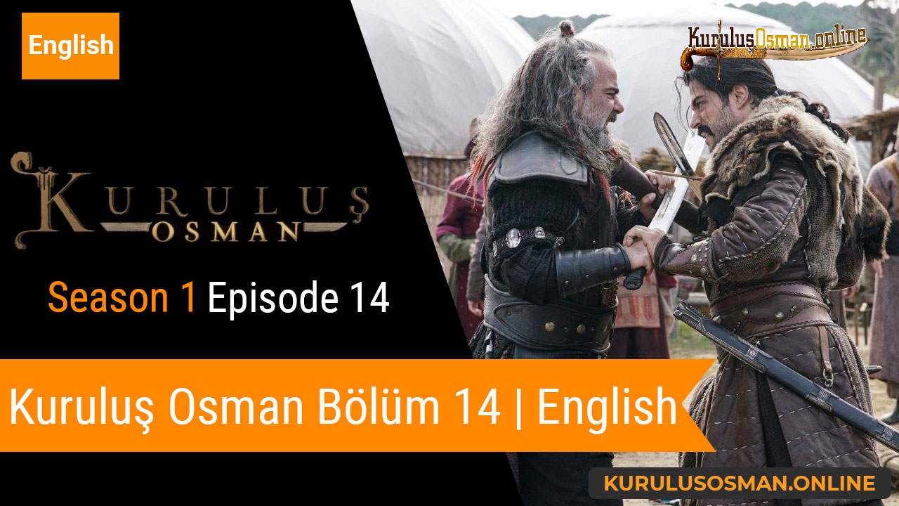 Kuruluş Osman Season 1 Episode 14