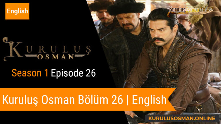 Watch Kuruluş Osman Season 1 Episode 26 with English Subtitles