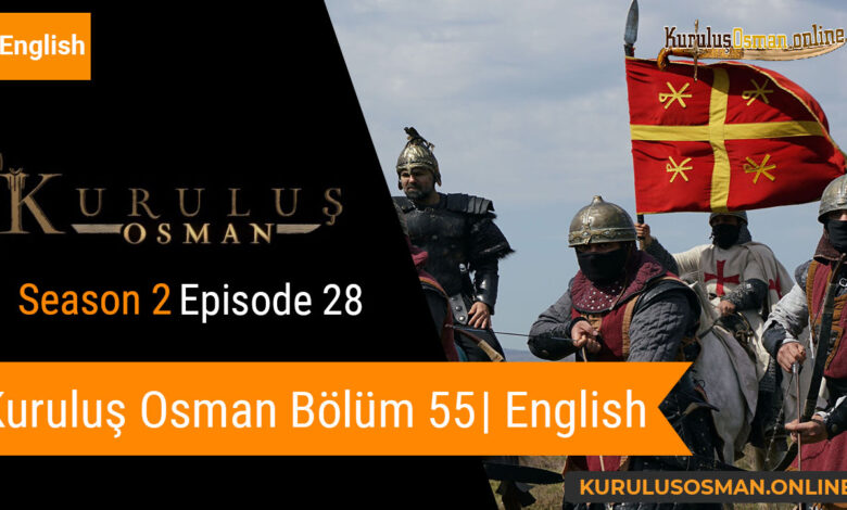 Kuruluş Osman Season 2 Episode 28