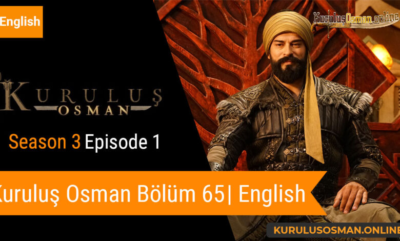 Kuruluş Osman Season 3 Episode 1