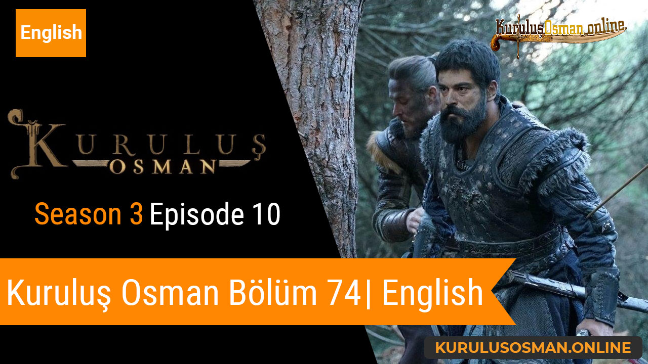 Kuruluş Osman Season 3 Episode 10