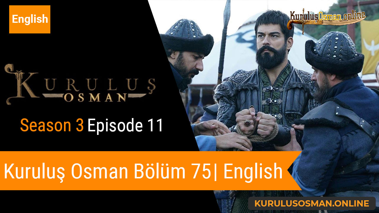 Kuruluş Osman Season 3 Episode 11