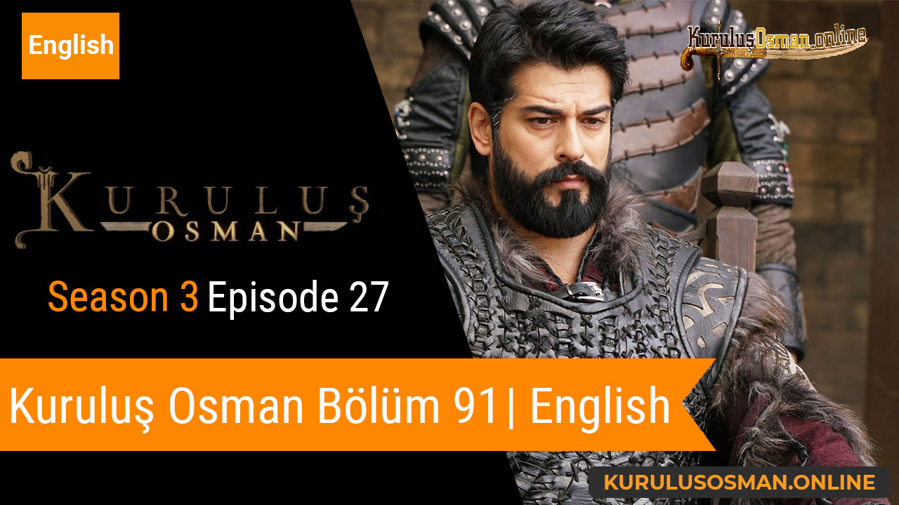 Watch Kuruluş Osman Season 3 Episode 27 with English Subtitles