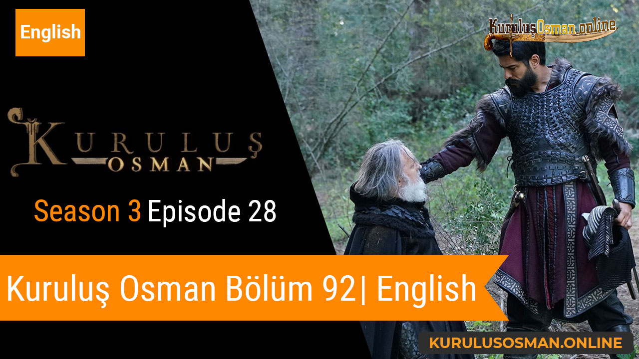 Watch Kuruluş Osman Season 3 Episode 28 with English Subtitles