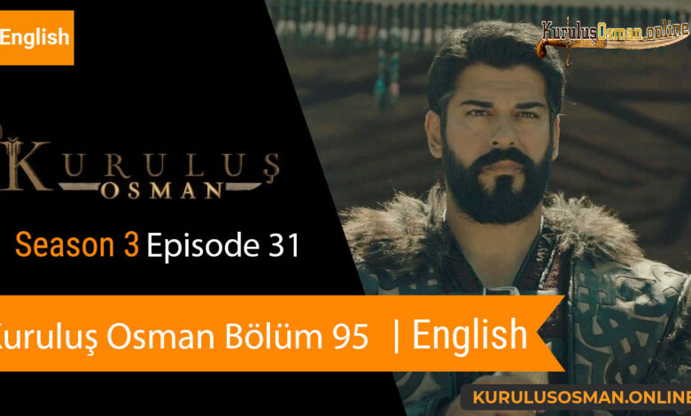 Watch Kuruluş Osman Season 3 Episode 31 with English Subtitles
