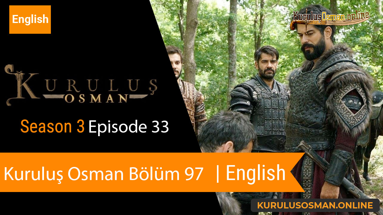 Kuruluş Osman Season 3 Episode 33