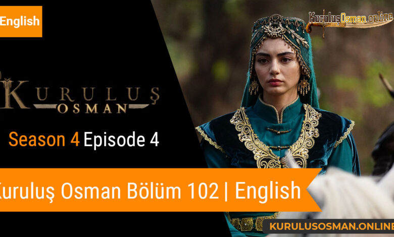 Kuruluş Osman Season 4 Episode 4