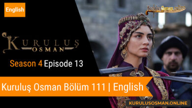 Kuruluş Osman Season 4 Episode 13