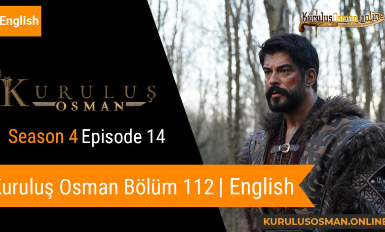 Kuruluş Osman Season 4 Episode 14