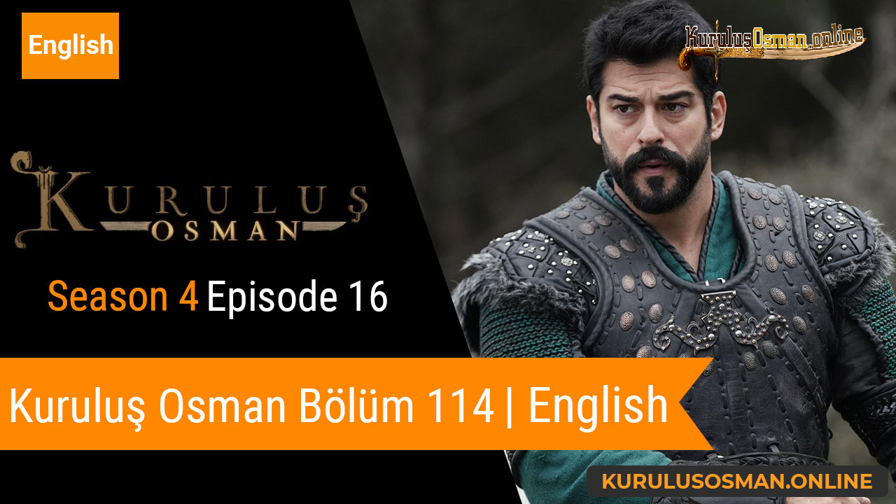 Kuruluş Osman Season 4 Episode 16 » Kurulus Osman Online