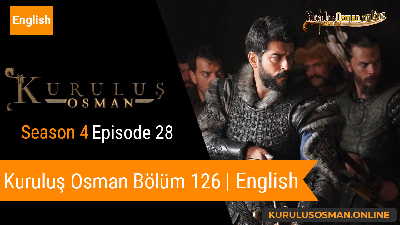 Kuruluş Osman Season 4 Episode 28