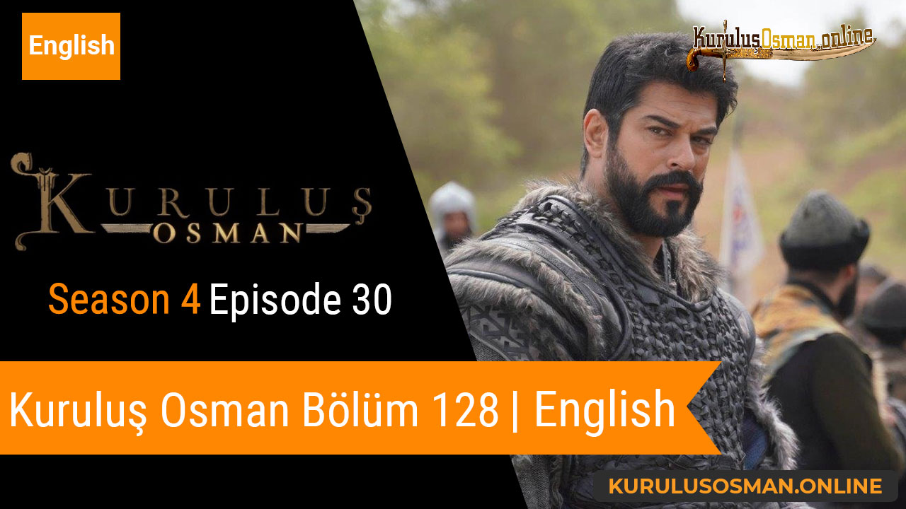 Kuruluş Osman Season 4 Episode 30