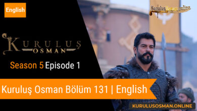 Kuruluş Osman Season 5 Episode 1