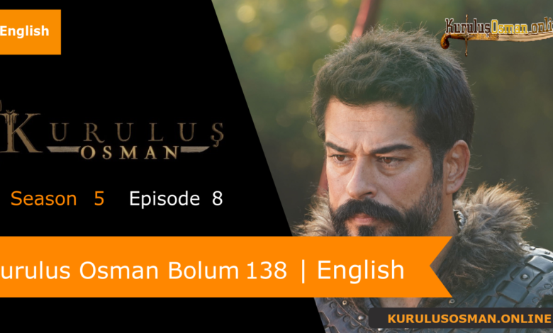 Kurulus Osman Season 5 Episode 8