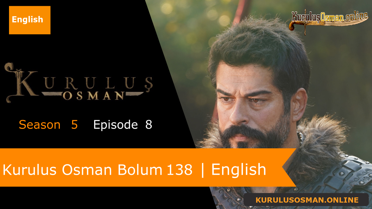 Kurulus Osman Season 5 Episode 8