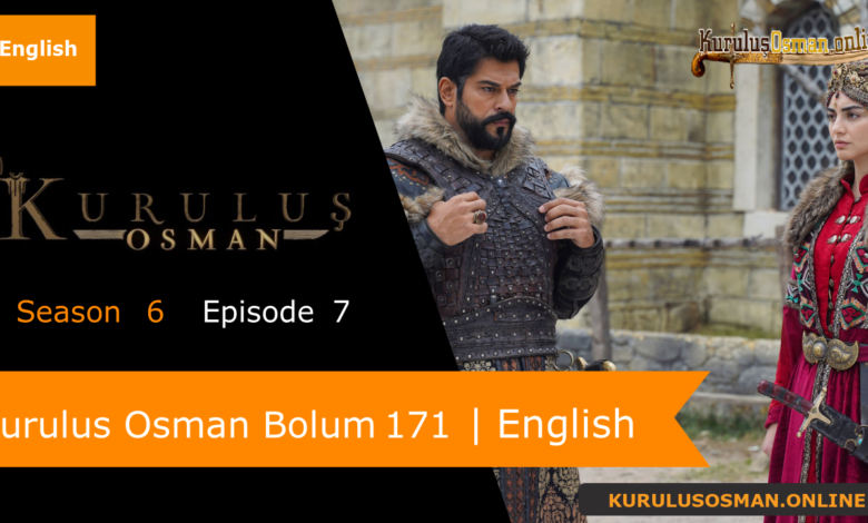 Kurulus Osman Season 6 Episode 7