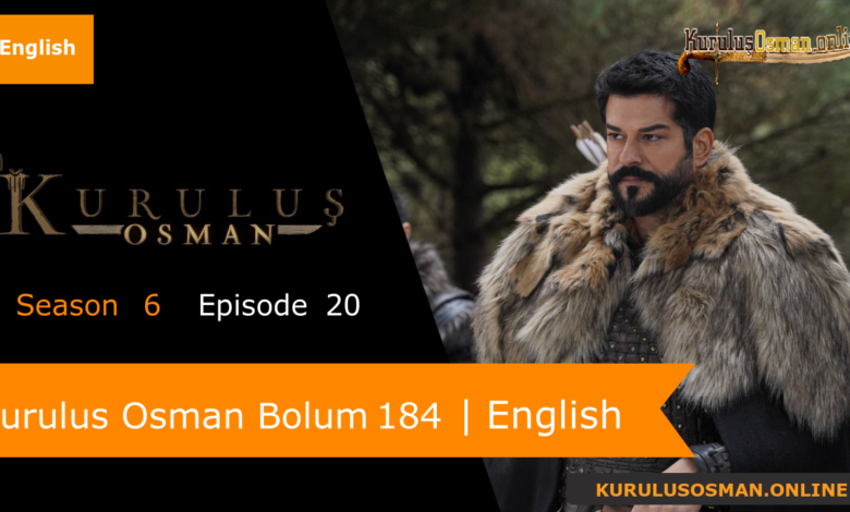 Kurulus Osman Season 6 Episode 20