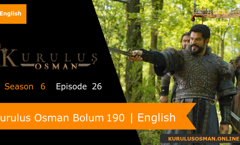 Kurulus Osman Season 6 Episode 26