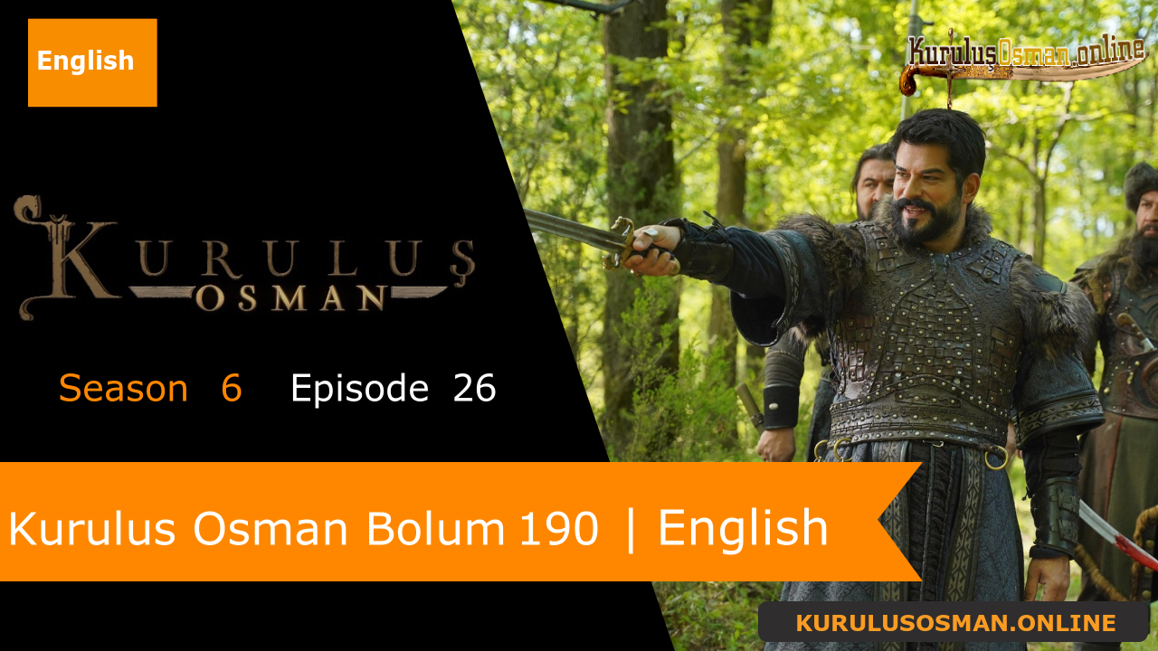 Kurulus Osman Season 6 Episode 26